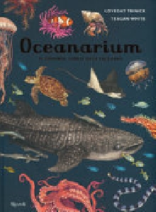 OCEANARIUM - IL GRANDE LIBRO DELL'OCEANO