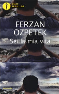 SEI LA MIA VITA