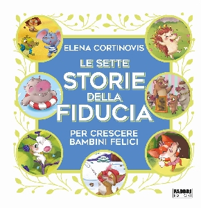 SETTE STORIE DELLA FIDUCIA