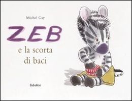 ZEB E LASCORTA DI BACI