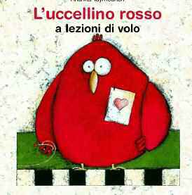 UCCELLINO ROSSO A LEZIONI DI VOLO