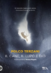 CANE, IL LUPO E DIO