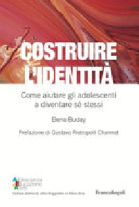 COSTRUIRE L'IDENTITA' - COME AIUTARE GLI