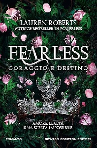 FEARLESS. CORAGGIO E DESTINO