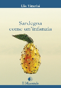 SARDEGNA COME UN'INFANZIA