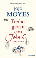 TREDICI GIORNI CON JOHN C.