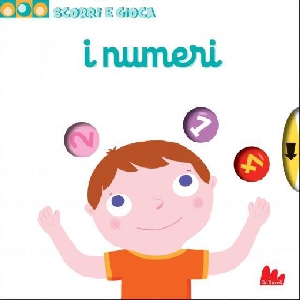 I NUMERI - SCORRI E GIOCA