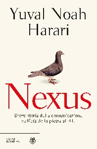 NEXUS - BREVE STORIA DELLE RETI DI INFOR
