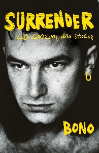SURRENDER - 40 CANZONI, UNA STORIA