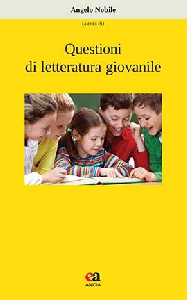 QUESTIONI DI LETTERATURA GIOVANILE