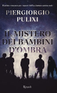 MISTERO DEI BAMBINI OMBRA