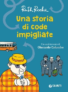 STORIA DI CODE IMPIGLIATE