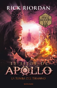 TOMBA DEL TIRANNO - LE SFIDE DI APOLLO V