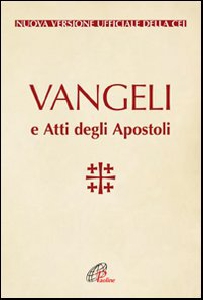 VANGELI E ATTI DEGLI APOSTOLI