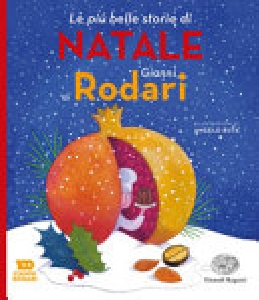 PIU' BELLE STORIE DI NATALE DI GIANNI RO