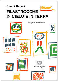 FILASTROCCHE IN CIELO E IN TERRA