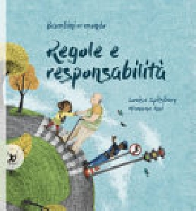 REGOLE E RESPONSABILITA'