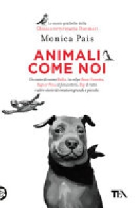 ANIMALI COME NOI