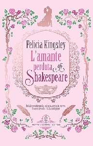 L'AMANTE PERDUTA DI SHAKESPEARE