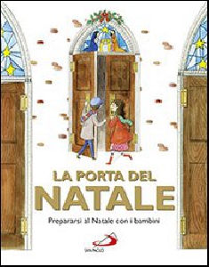 PORTA DEL NATALE - PREPARARSI AL NATALE