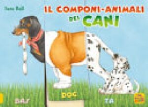 COMPONI-ANIMALI DEI CANI