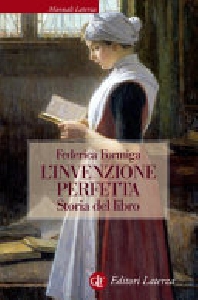 INVENZIONE PERFETTA. STORIA DEL LIBRO
