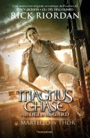MARTELLO DI THOR -MAGNUS CHASE E GLI DEI
