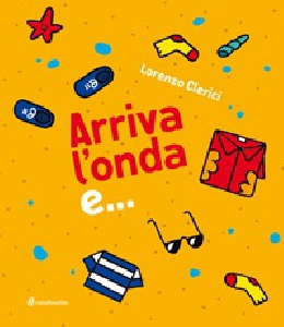 ARRIVA L'ONDA E...