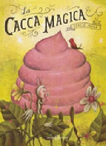 CACCA MAGICA