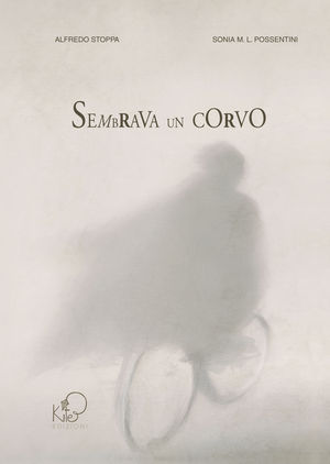 SEMBRAVA UN CORVO