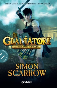 GUERRA DI STRADA - IL GLADIATORE