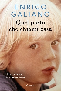 QUEL POSTO CHE CHIAMI CASA