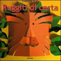 RUGGITI DI CARTA
