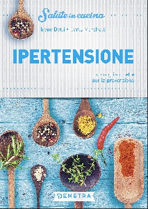 IPERTENSIONE - SALUTE IN CUCINA