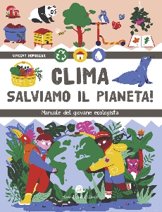 CLIMA - SALVIAMO IL PIANETA