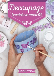 DECOUPAGE - SUBITO FATTO