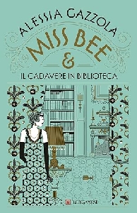MISS BEE & IL CADAVERE IN BIBLIOTECA