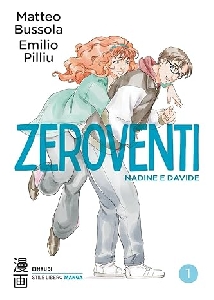 ZEROVENTI - NADINE E DAVIDE VOL 1