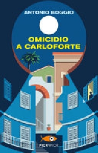 OMICIDIO A CARLOFORTE