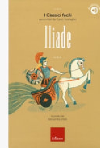 ILIADE - I CLASSICI FACILI   AUDIOLIBRO