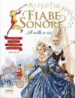 LE FIABE SONORE A MILLE CE N'E' C/CD - V