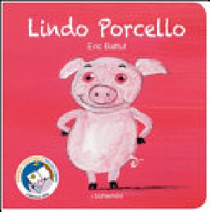 LINDO PORCELLO - BOHEMINI