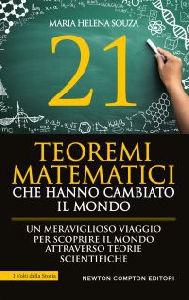 21 TEOREMI MATEMATICI CHE HANNO CAMBIATO