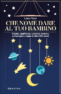 CHE NOME DARE AL TUO BAMBINO
