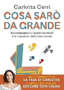 COSA SARO' DA GRANDE