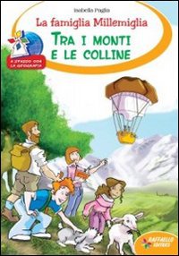 TRA I MONTI E LE COLLINE - LA FAMIGLIA M