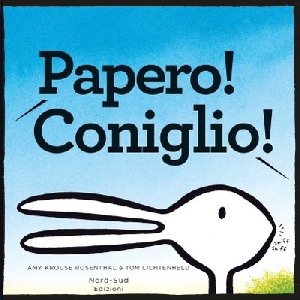 PAPERO! CONIGLIO!