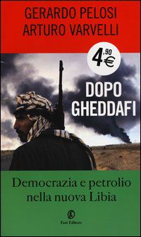 DOPO GHEDDAFI