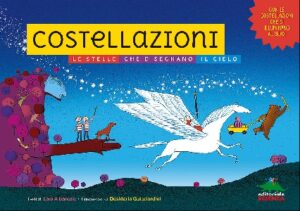 COSTELLAZIONI - LE STELLE CHE DISEGNANO