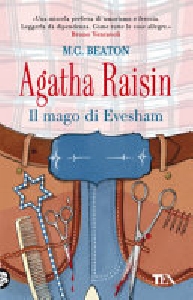 AGATHA RAISIN - MAGO DI EVESHAM